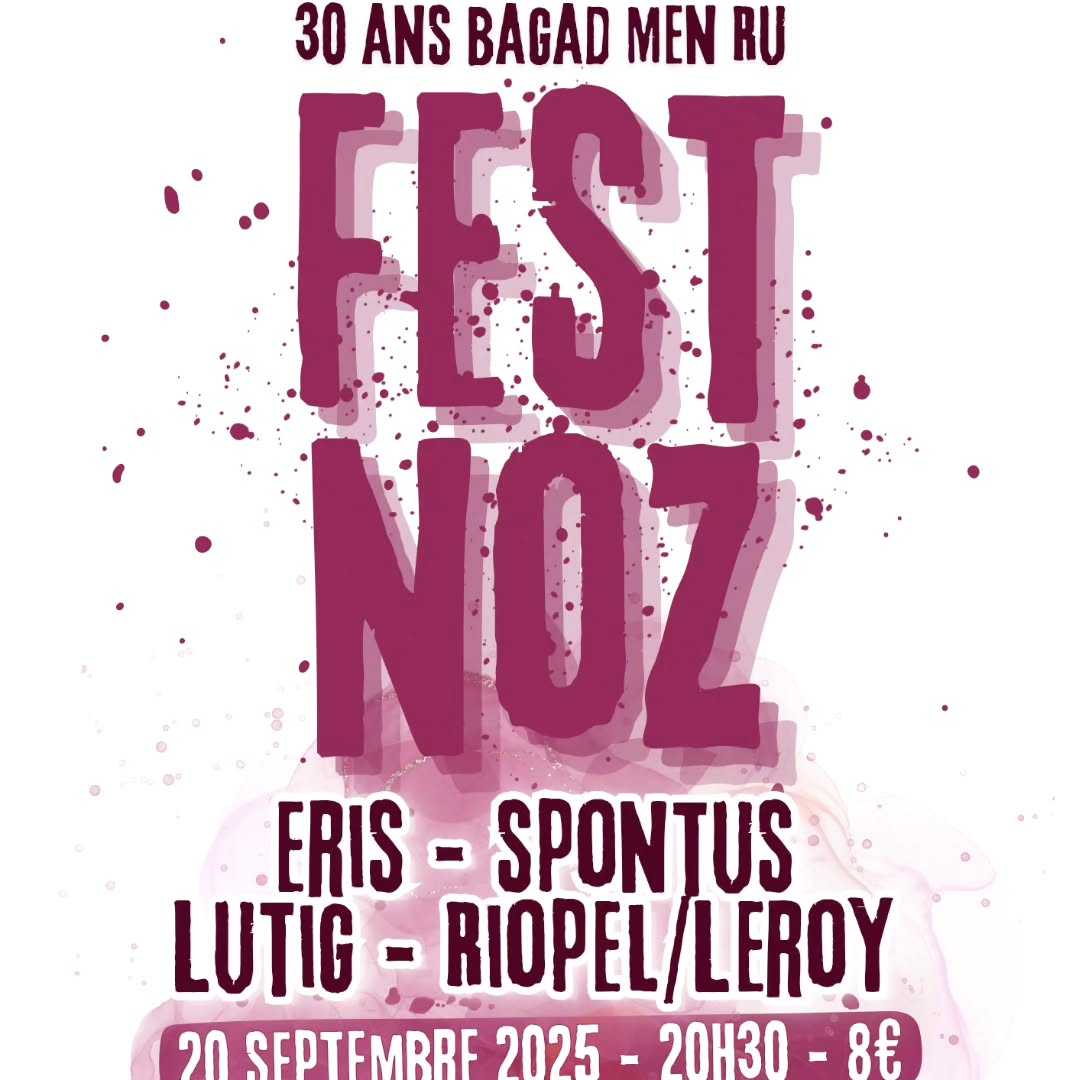 Update journée 30 ans du bagad Men Ru :
À partir de 16h : cabaret (gratuit)
18h-20h30 : bagadoù (gratuit)
Dès 20h30 : fest noz (7€ en prévente dans la bio, 8€ sur place)